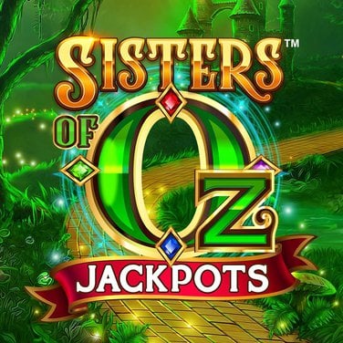 Sisters of Oz Jackpots