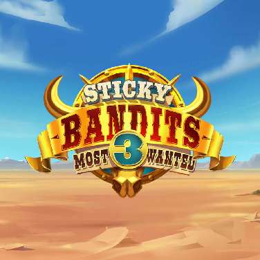 Sticky Bandits 3: Most Wanted