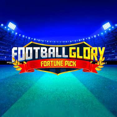Football Glory Fortune Pick